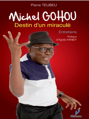 cover image of Michel Gohou, Destin D'Un Miraculé